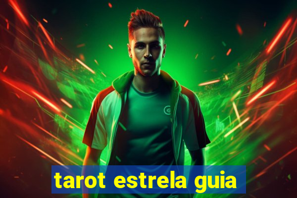 tarot estrela guia